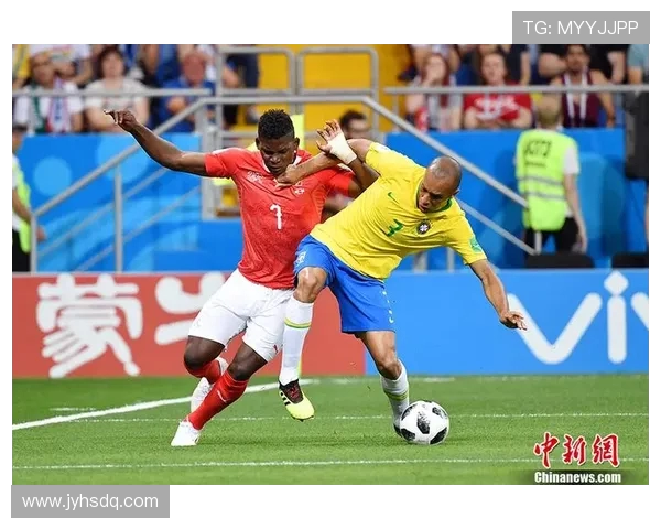 巴西与瑞士精彩对决视频集锦回顾足球盛宴瞬间